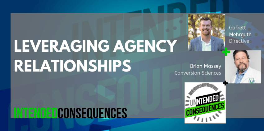 Managing agency relationships with Garrett Mehrguth on Intended Consequences podcast